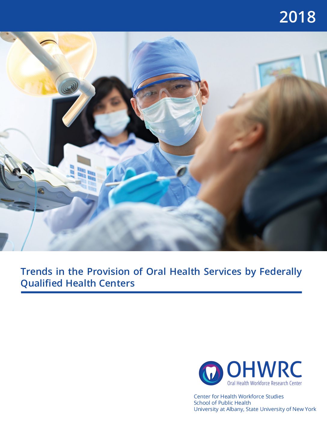 Trends in the Provision of Oral Health Services by Federally Qualified Health Centers