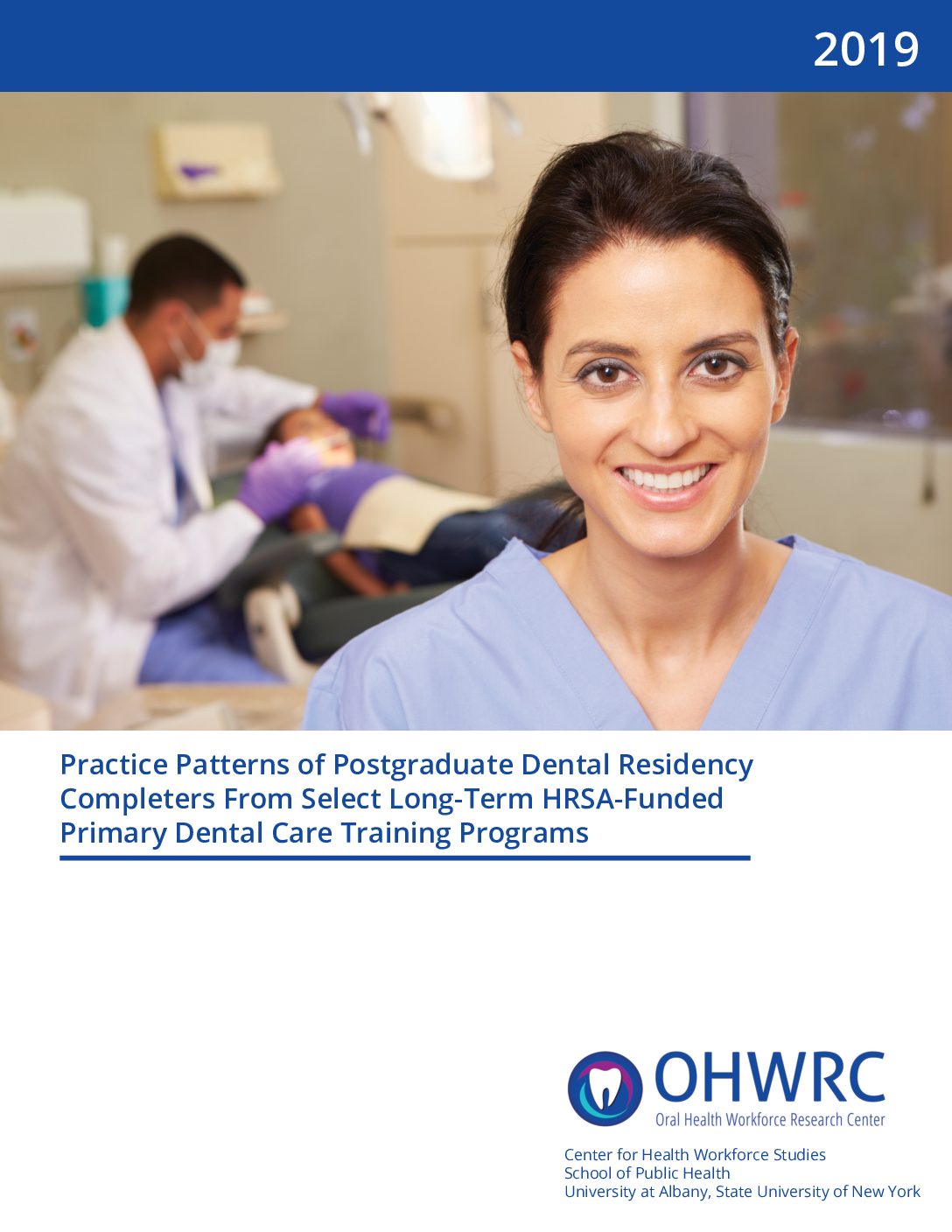 Practice Patterns of Postgraduate Dental Residency Completers From Select Long-Term HRSA-Funded Primary Dental Care Training Programs