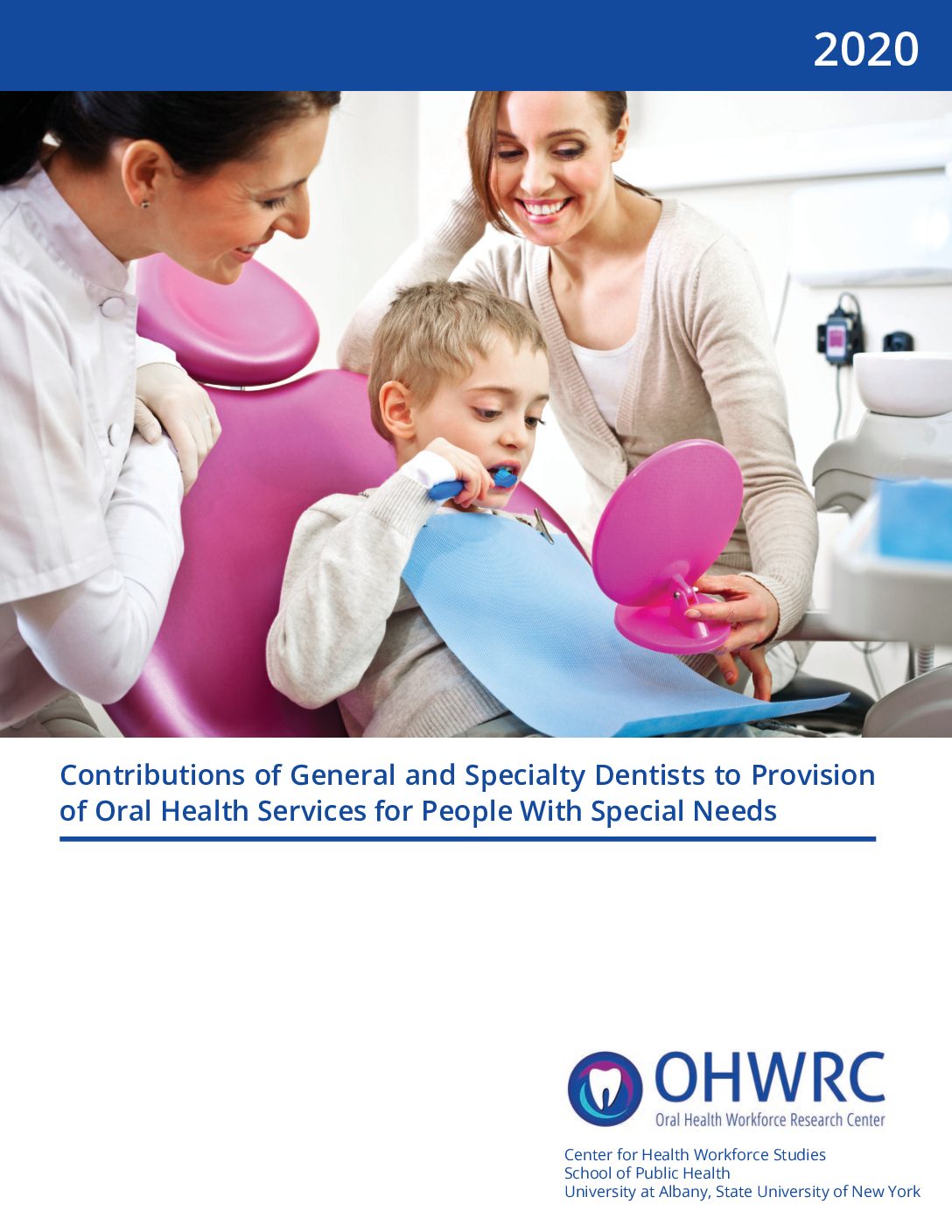 Contributions of General and Specialty Dentists To Provision of Oral Health Services for People With Special Needs