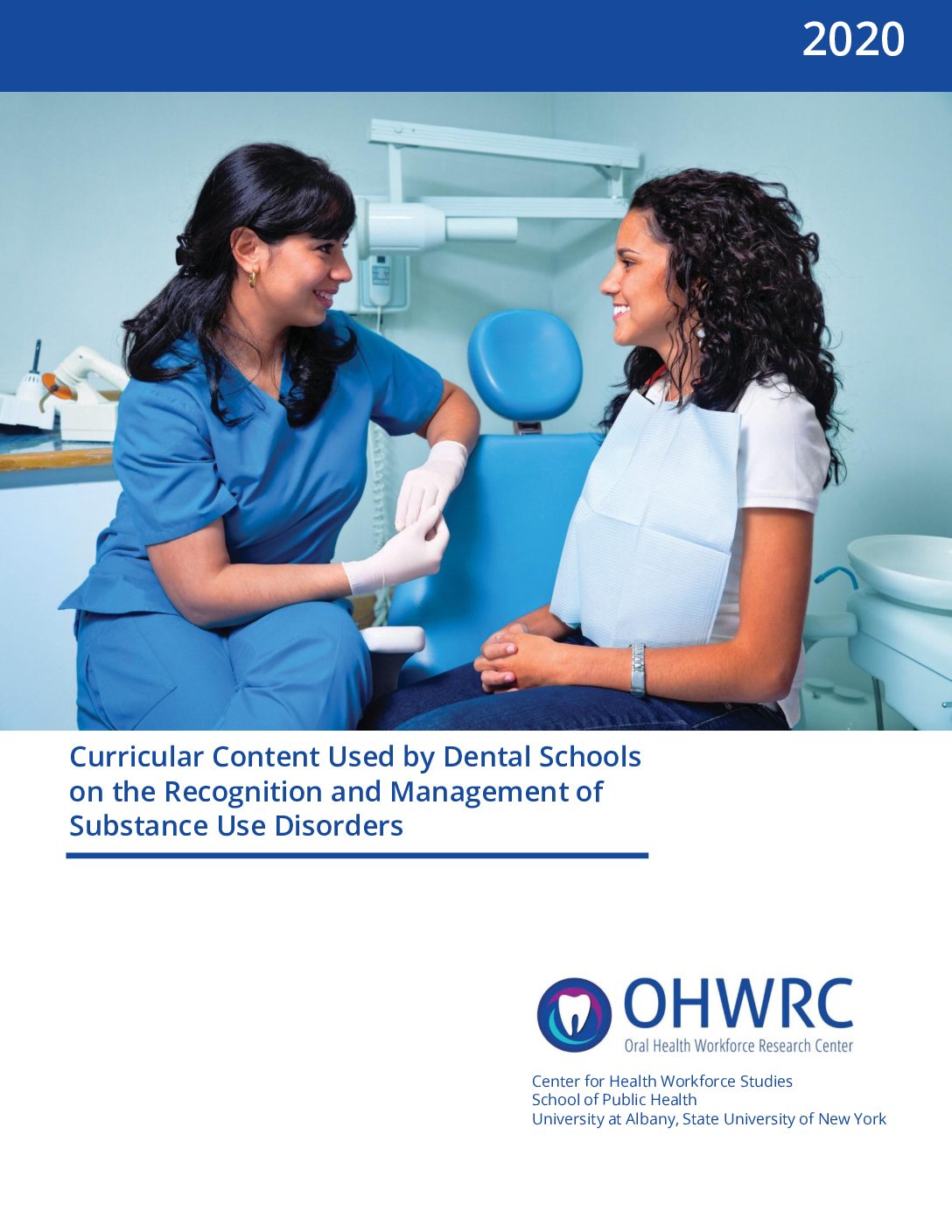 Curricular Content Used by Dental Schools on the Recognition and Management of Substance Use Disorders