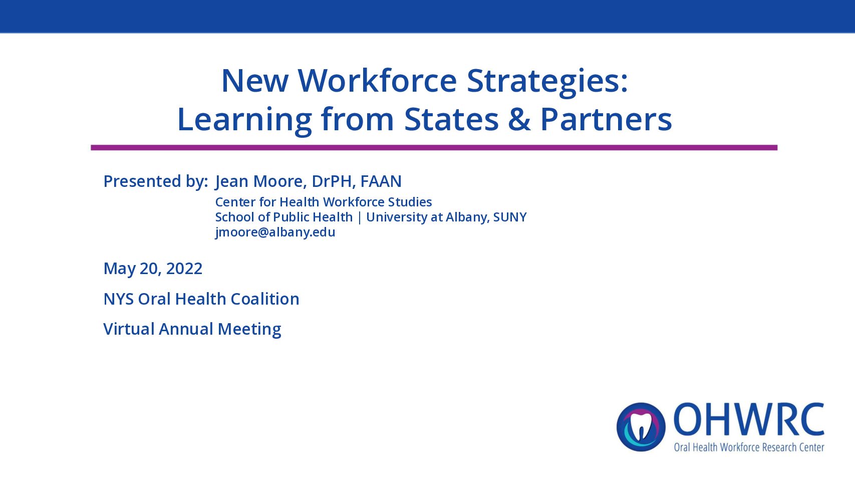 New Workforce Strategies: Learning From States and Partners