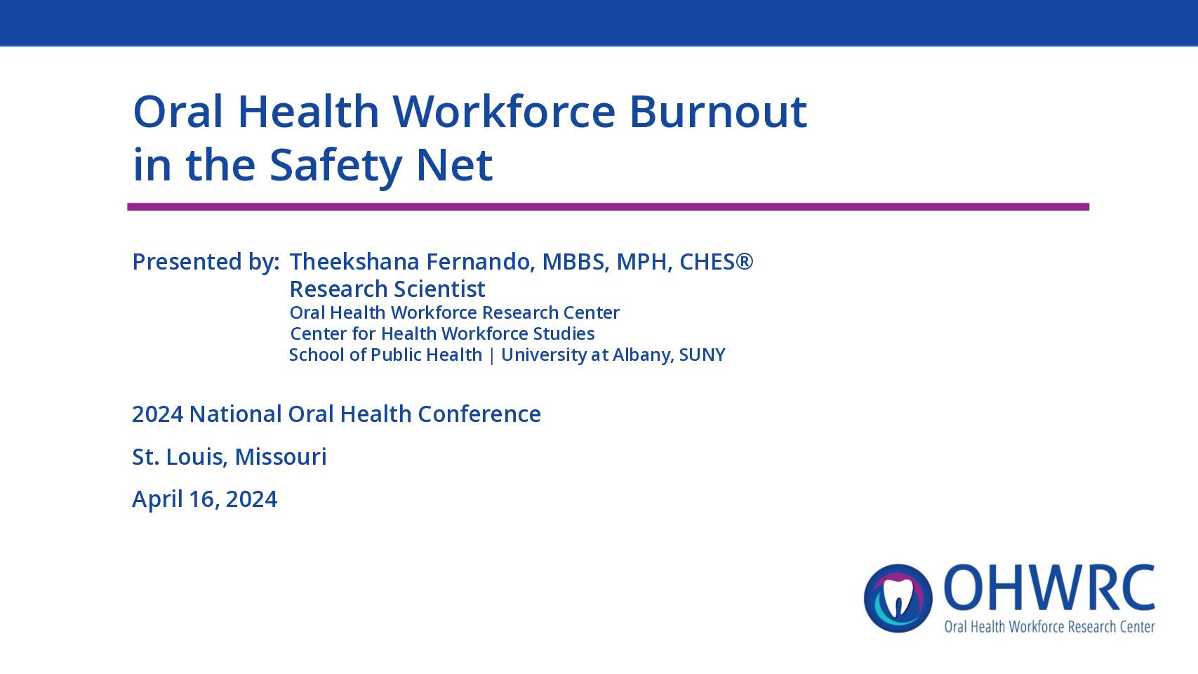 Oral Health Workforce Burnout in the Safety Net