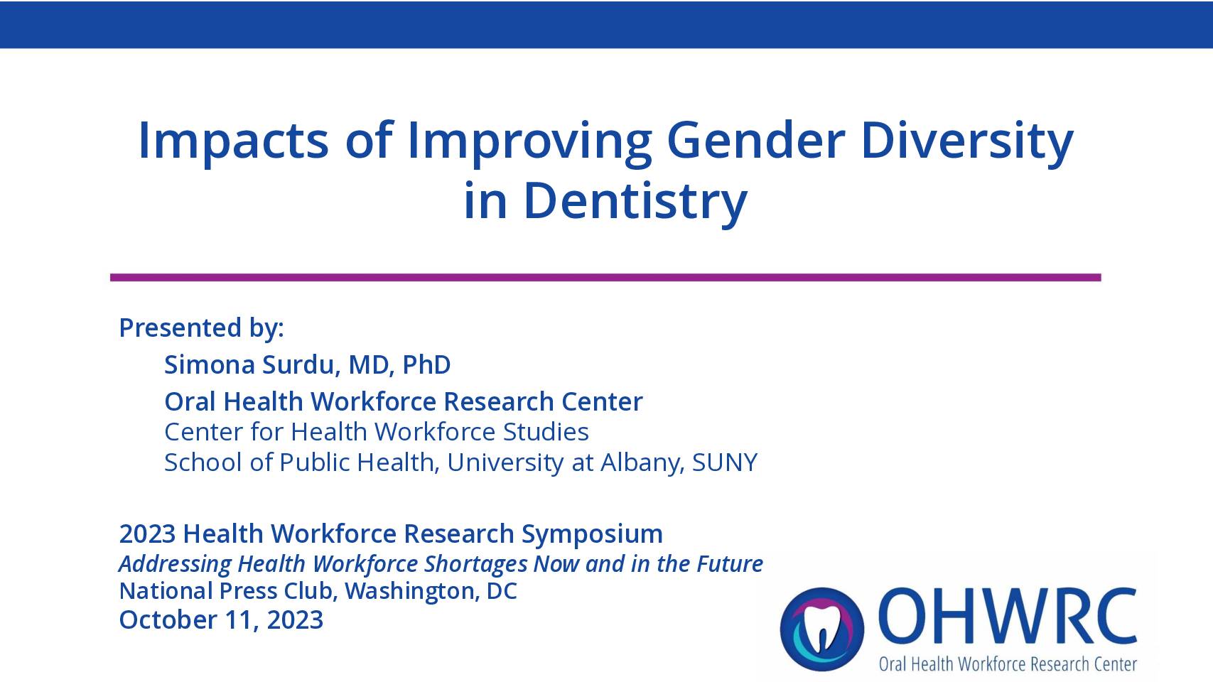 Impacts of Improving Gender Diversity in Dentistry